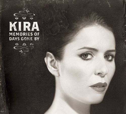 Kira - Memories of Days Gone By
