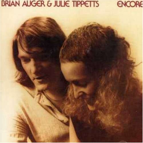 Auger , Brian & Tippetts , Julie - Encore