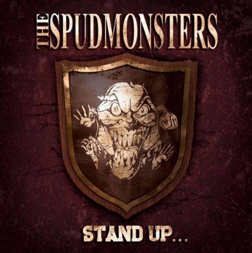 Spudmonsters - Stand Up