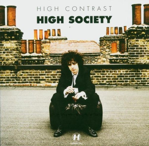 High Contrast - High Society