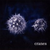 Cranes - Future Songs