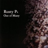 Rusty Ps - Out Of Many