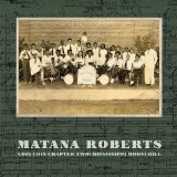 Roberts , Matana - Coin Coin Chapter Two -  Mississippi Moonchile