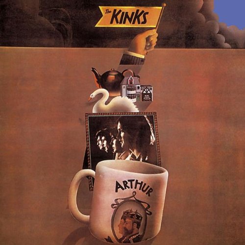The Kinks - Arthur (Or the Decline and Fall of the British Empire)