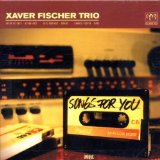 Xaver Trio Fischer - Xaver Fischer Trio II