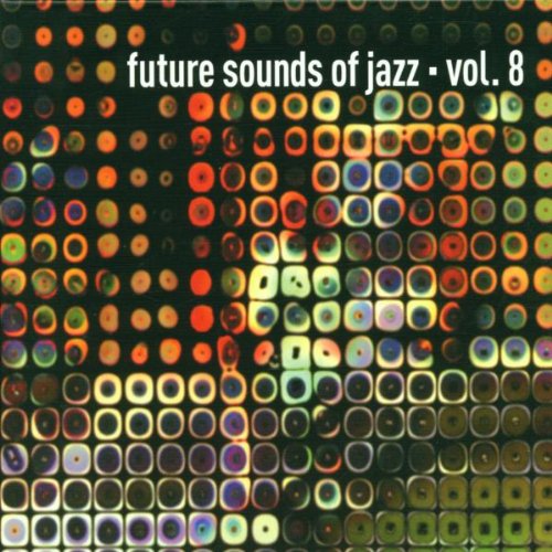 Sampler - Future sounds of jazz 8