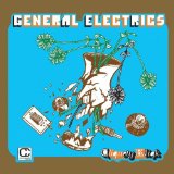 General Elektriks - Good City for Dreamers