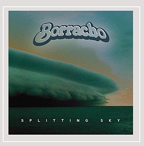 Borracho - Splitting Sky