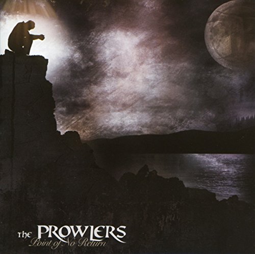 Prowlers , The - Point Of No Return