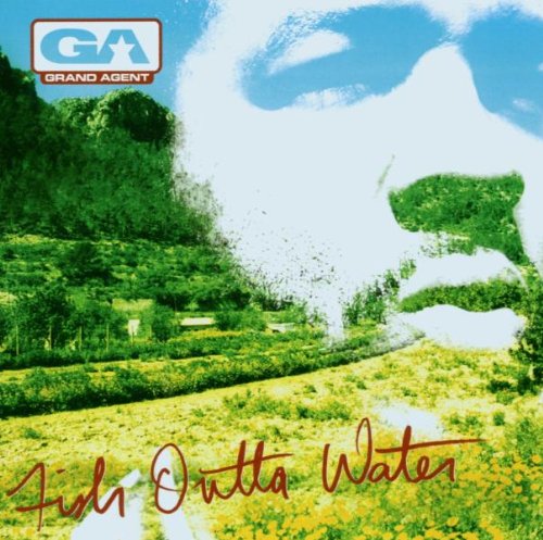Grand Agent - Fish outta water