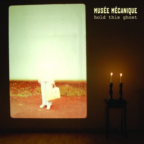 Musee Mecanique - Hold This Ghost