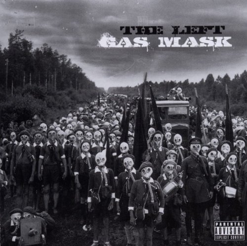 the Left - Gas Mask