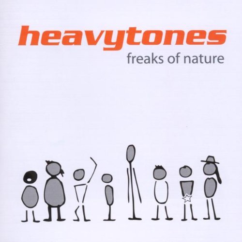 Heavytones - Freaks of Nature