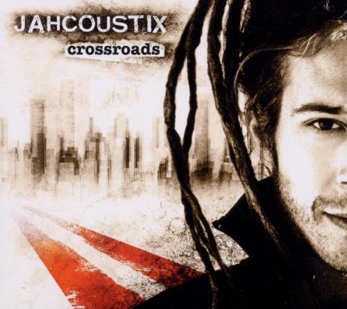 Jahcoustix - Crossroads