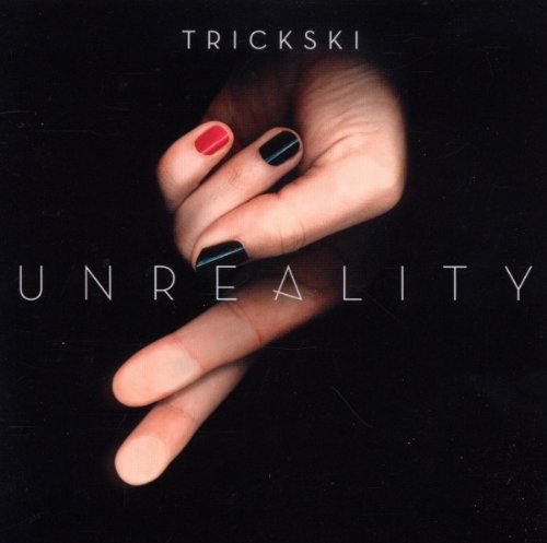 Trickski - Unreality