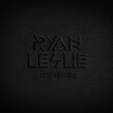 Ryan Leslie - Ryan Leslie