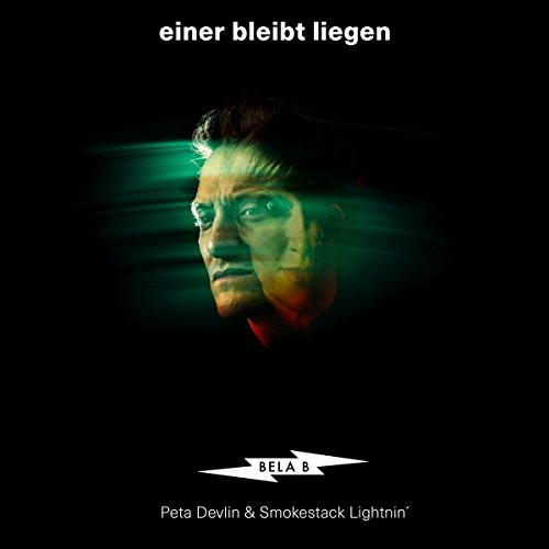 Bela B feat. Peta Devlin & Smokestack Lightnin' - Einer Bleibt Liegen (7 Inch) [Vinyl Single]