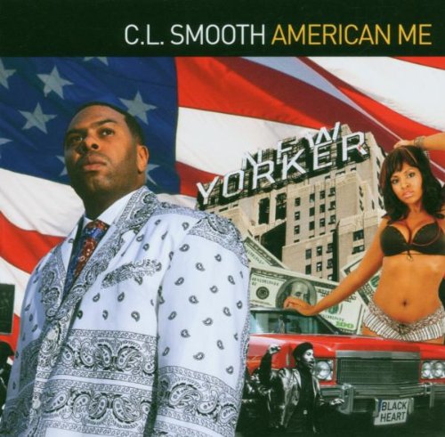 Cl Smooth - American Me