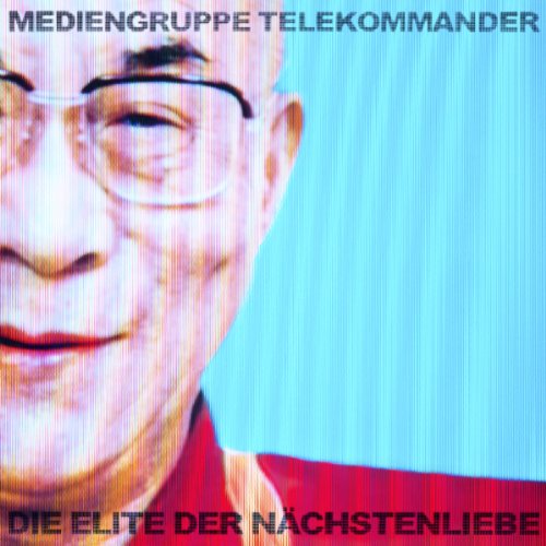 Mediengruppe Telekommander - Die Elite der Nächstenliebe (Vinyl+Mp3) [Vinyl LP]