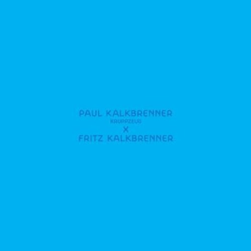Paul Kalkbrenner - Kruppzeug (Fritz Kalkbrenner Remix) [Vinyl Maxi-Single] [Vinyl Maxi-Single]