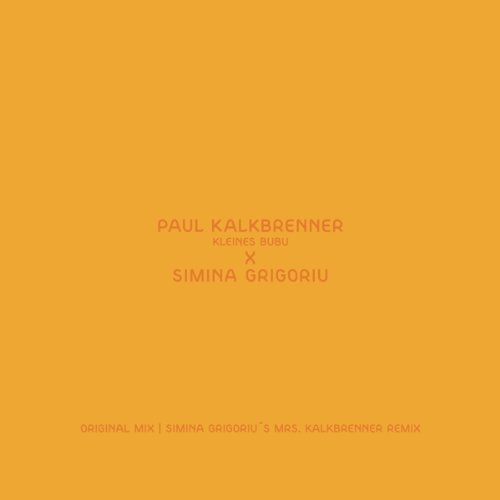 Paul Kalkbrenner - Kleines Bubu (Simina Grigoriu Remix) [Vinyl Maxi-Single] [Vinyl Maxi-Single]