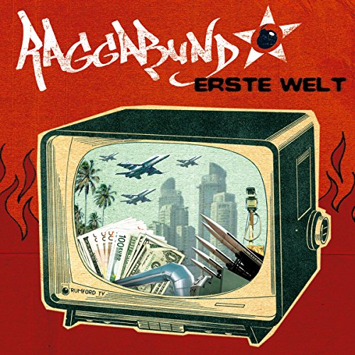 Raggabund - Erste Welt