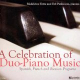 Forte , Madeleine & Parkinson , Del - A Celebration Of Duo-Piano Music: Spanish, French & Russion Programs