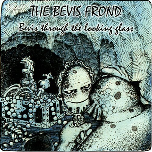 Bevis Frond - Bevis Through the Looking