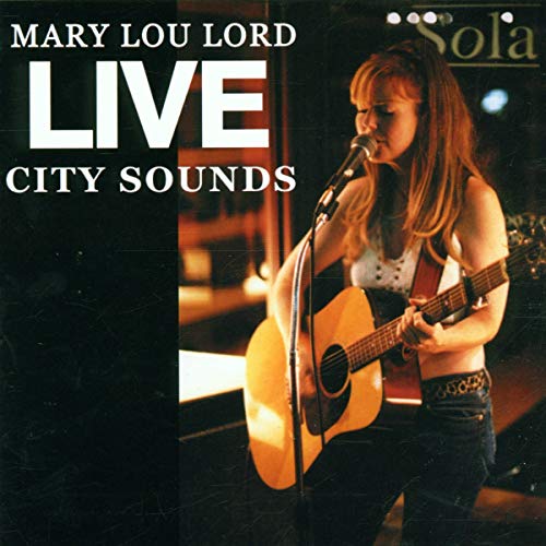 Lord,Mary Lou - Live-City Sounds