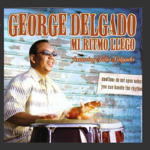 Delgado , George - Mi Ritmo Llego