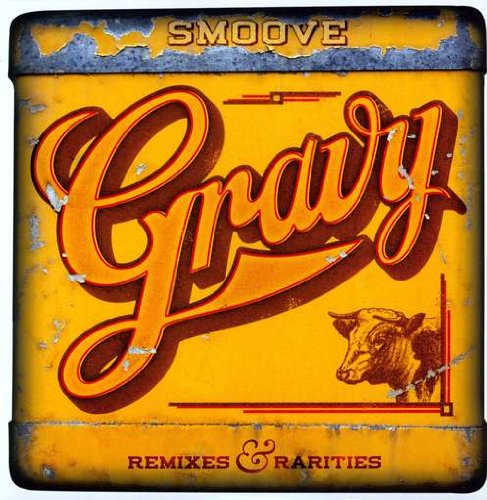 Smoove - Gravy Remixes & Rarities [Vinyl LP]
