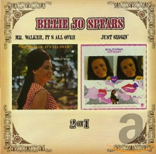 Spears , Billie Jo   - Mr. Walker It's All Over / Just Singin'