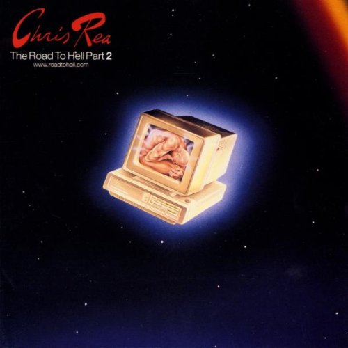 Rea , Chris - The road to hell 2