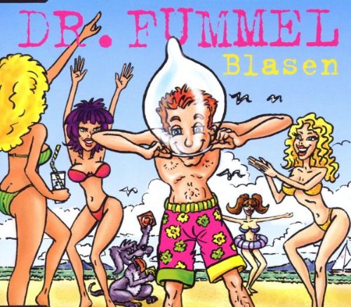 Dr. Fummel - Blasen (Maxi)