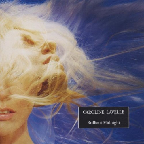 Lavelle , Caroline - Brilliant Midnight