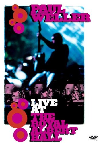  - Paul Weller - Live at the Royal Albert Hall