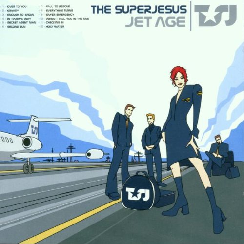 the Superjesus - Jet Age