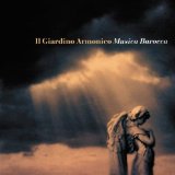 IL Giardino Armonico - Musica Barocca