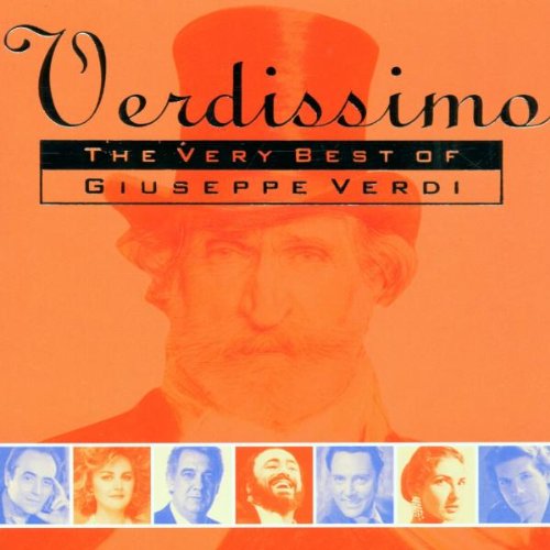 Verdi , Giuseppe - Verdissimo: The Very Best Of Giuseppe Verdi