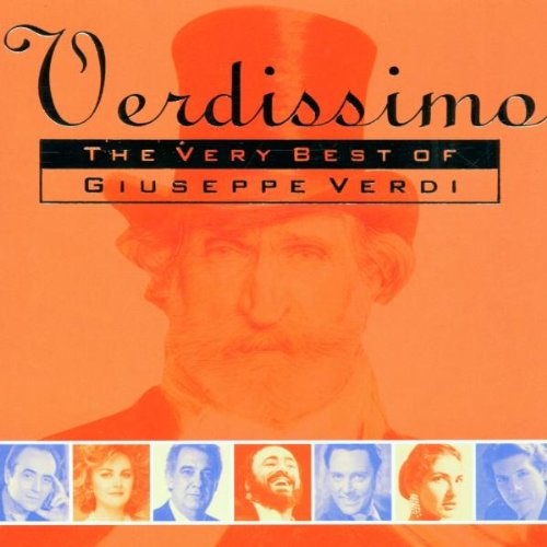 Verdi , Giuseppe - Verdissimo: The Very Best Of Giuseppe Verdi