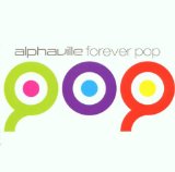 Alphaville - Forever young