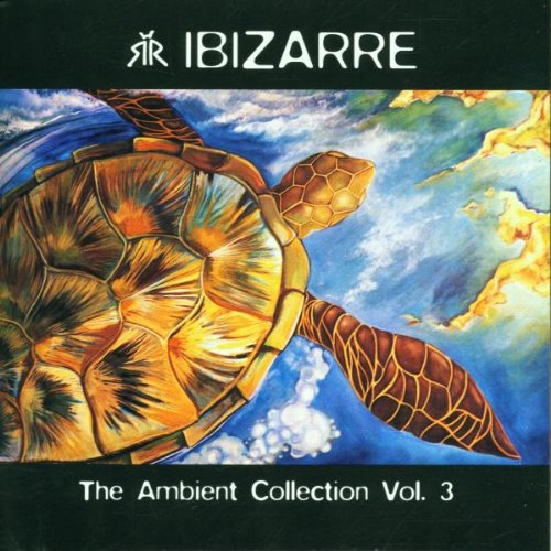 Ibizarre - The Ambient Collection 3
