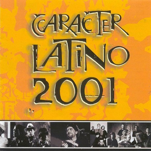 Various - Caracter Latino 2001