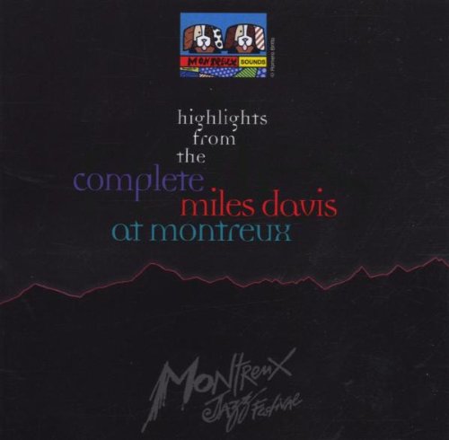Davis , Miles - Highlights From The Complete Miles Davis At Montreux Jazz Festival