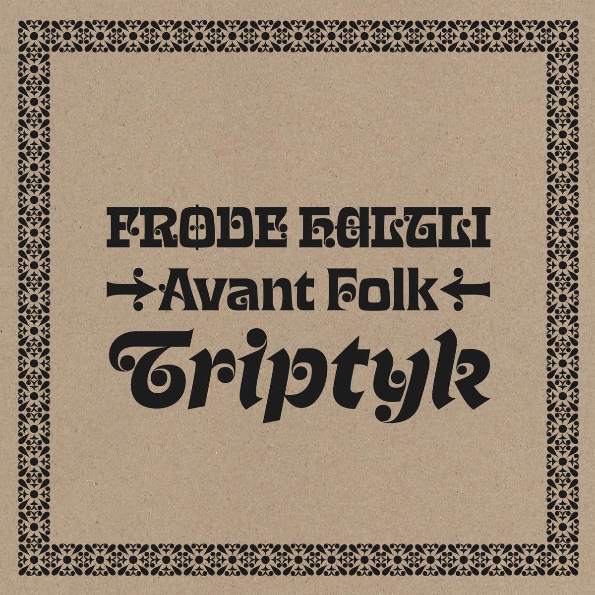 Haltli , Frode - Avant Folk - Triptyk
