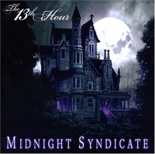 Midnight Syndicate - The 13th Hour