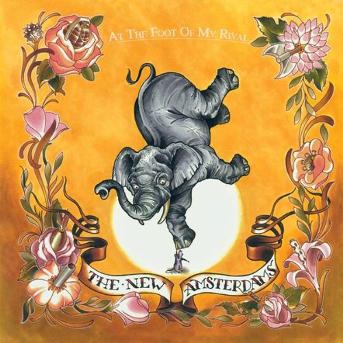 New Amsterdams - At the Foot of My Rival