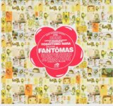 Fantomas - Suspendid animation