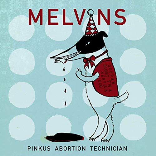 Melvins - Pinkus Abortion Technician Ltd.ed.(2x10'') [Vinyl Maxi-Single]