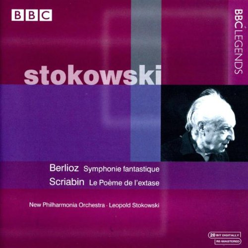 Stokowski , Leopold - Berlioz: Symphonie Fantastique / Scriabin: Le Poeme De L'Extase (Stokowski)